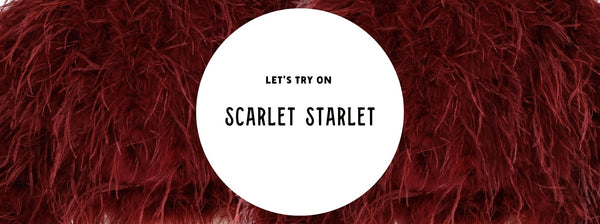 Let's Try On Scarlet Starlet