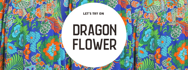 Let's Try On Dragon Flower